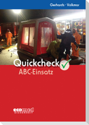Quickcheck ABC-Einsatz