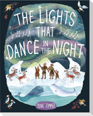 The Lights That Dance in the Night