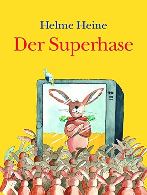 Heine, Helme. Der Superhase. Impian GmbH, 2019.