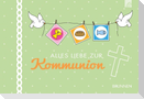 Alles Liebe zur Kommunion
