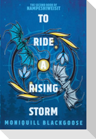 To Ride a Rising Storm