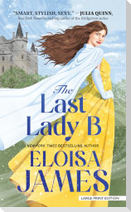 The Last Lady B