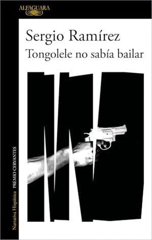 Ramírez, Sergio / Irina Korschunow. Tongolele no sabía bailar. ALFAGUARA, 2021.