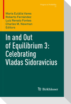 In and Out of Equilibrium 3: Celebrating Vladas Sidoravicius