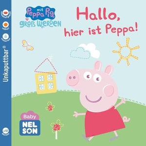 Baby Nelson (unkaputtbar) 1: Hallo, hier ist Peppa! - Baby-Buch ab 12 Monaten - auch als Badebuch geeignet. Nelson Verlag, 2024.