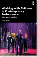 Working with Children in Contemporary Performance