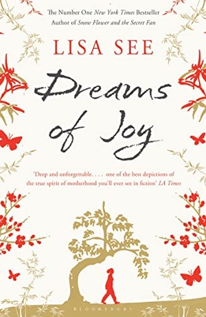 See, Lisa. Dreams of Joy. Bloomsbury Publishing plc, 2012.