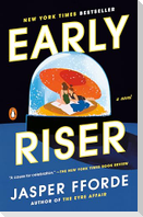 Early Riser