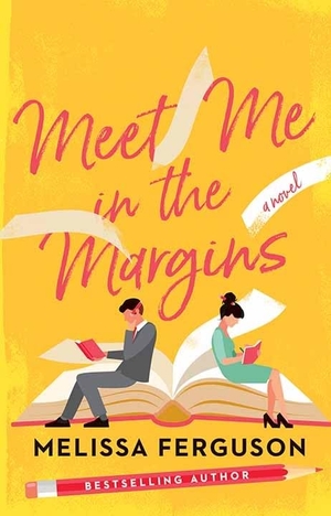 Ferguson, Melissa. Meet Me in the Margins. Center Point, 2022.