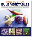 Growing Bulb Vegetables