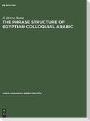 The phrase structure of Egyptian colloquial Arabic