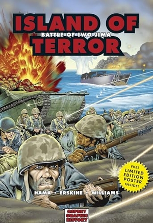 Hama, Larry. Island of Terror - Battle of Iwo Jima. Bloomsbury Publishing plc, 2006.