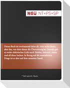 Neue Genfer Übersetzung (NGÜ) - Neues Testament mit Psalmen und Sprüchen