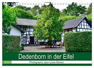 Glineur, Jean-Louis. Dedenborn in der Eifel (Wandkalender 2024 DIN A4 quer), CALVENDO Monatskalender - Erholung und Natur pur. Calvendo, 2023.