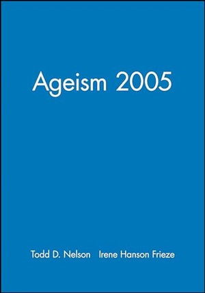Nelson. Ageism 2005 Vol. 61, No. 2. John Wiley & Sons, 2005.