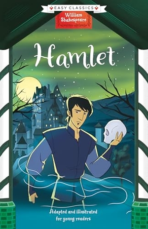 Brown, Georgina. Shakespeare: Hamlet (Easy Classics). Sweet Cherry Publishing, 2024.