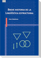 Breve historia de la lingüística estructural