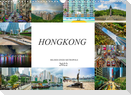 Hongkong Bilder einer Metropole (Wandkalender 2022 DIN A3 quer)