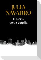 Historia de un canalla