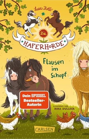 Kolb, Suza. Die Haferhorde 1: Flausen im Schopf. Carlsen Verlag GmbH, 2026.