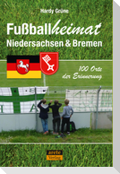 Fußballheimat Niedersachsen & Bremen