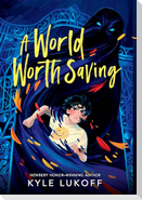 A World Worth Saving