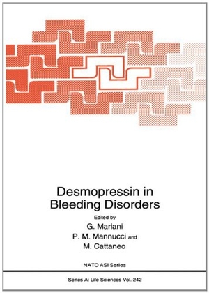 Mariani, G. / Mariani, Giuliano et al. Desmopressin in Bleeding Disorders. Springer, 1993.