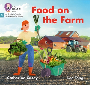 Casey, Catherine. Food on the Farm - Phase 3 Set 2. HarperCollins Publishers, 2021.