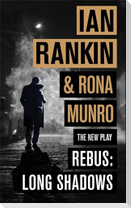 Rebus: Long Shadows