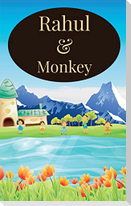 Rahul & Monkey