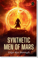 Synthetic Men Of Mars