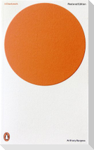 A Clockwork Orange. Restored Edition