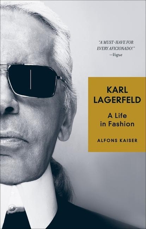 Kaiser, Alfons. Karl Lagerfeld - A Life in Fashion. Cameron Kids, 2023.