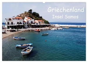 Schneider, Peter. Griechenland - Insel Samos (Wandkalender 2024 DIN A2 quer), CALVENDO Monatskalender - Dreams of Greece. Calvendo, 2023.