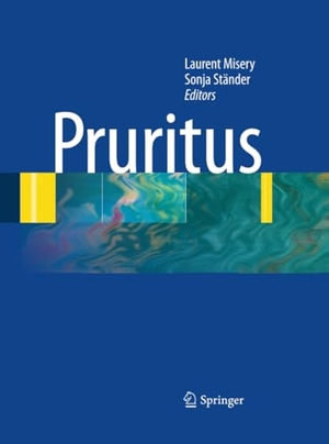 Ständer, Sonja / Laurent Misery (Hrsg.). Pruritus. Springer London, 2014.
