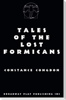 Tales Of The Lost Formicans