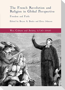 The French Revolution and Religion in Global Perspective