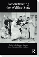 Deconstructing the Welfare State