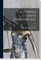 California County Expenditures; B582