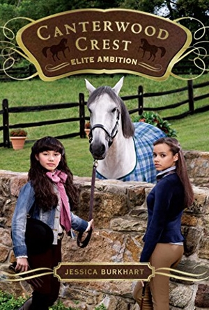 Burkhart, Jessica. Elite Ambition. Aladdin Paperbacks, 2010.