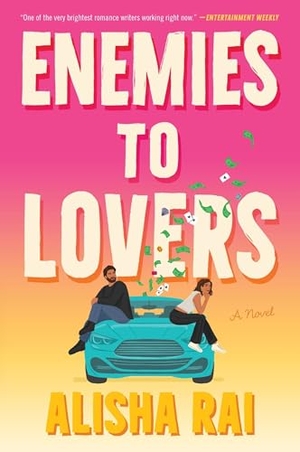 Rai, Alisha. Enemies to Lovers - A Novel. Harper Collins Publ. USA, 2026.