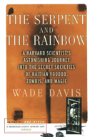 The Serpent and the Rainbow