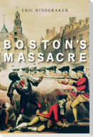 Boston's Massacre