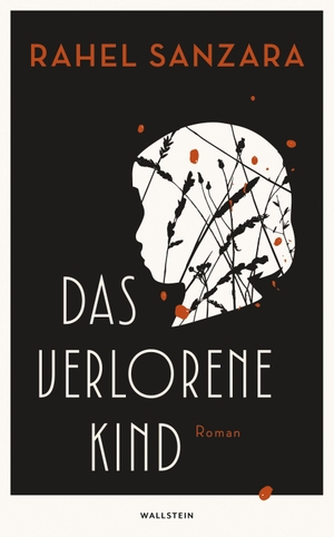 Sanzara, Rahel. Das verlorene Kind. Wallstein Verlag GmbH, 2026.