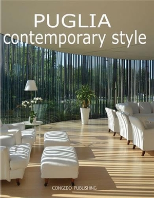 Congedo. Puglia - Contemporary Style. ACC Art Books - IPSUK, 2012.
