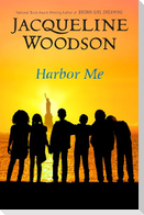 Harbor Me