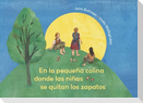 En la pequeña colina donde las niñas se quitan los zapatos / On the Small Hill Where the Girls Take Off Their Shoes