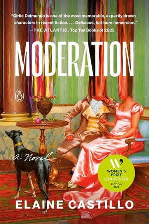 Castillo, Elaine. Moderation. Penguin Publishing Group, 2026.