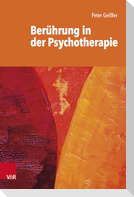 Berührung in der Psychotherapie