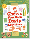 Chews Your Own Tasty Adventure